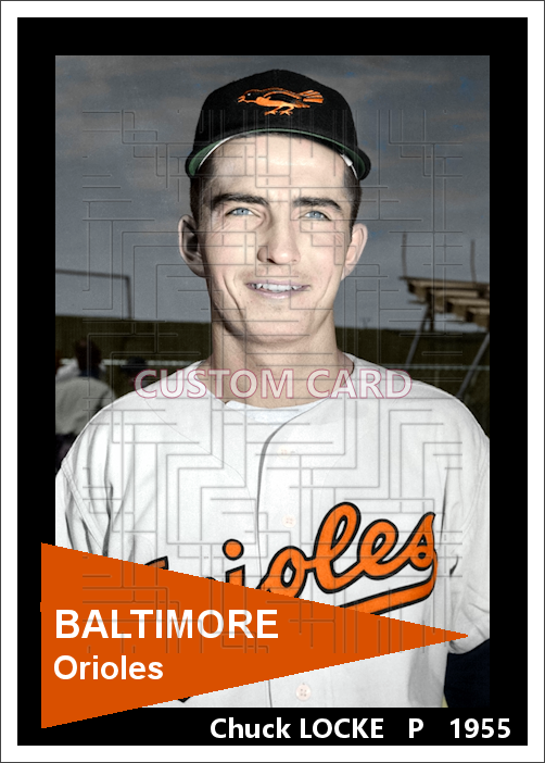 Chuck Locke - 1955 Baltimore Orioles - choose a size & style