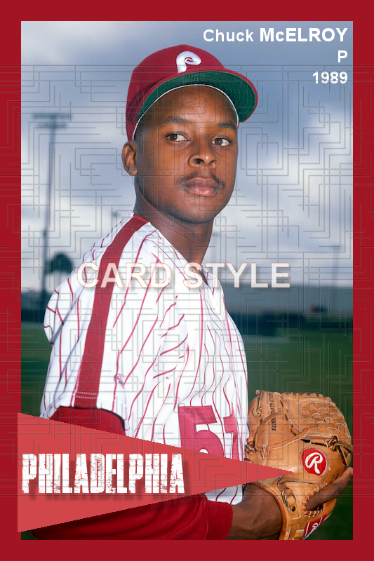 Chuck McElroy - 1989 Philadelphia Phillies - choose a size & style