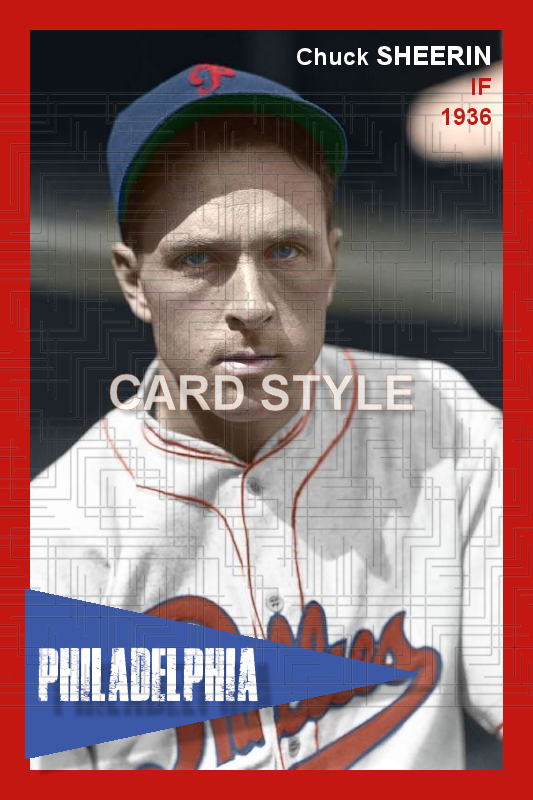 Chuck Sheerin - 1936 Philadelphia Phillies - choose a size & style