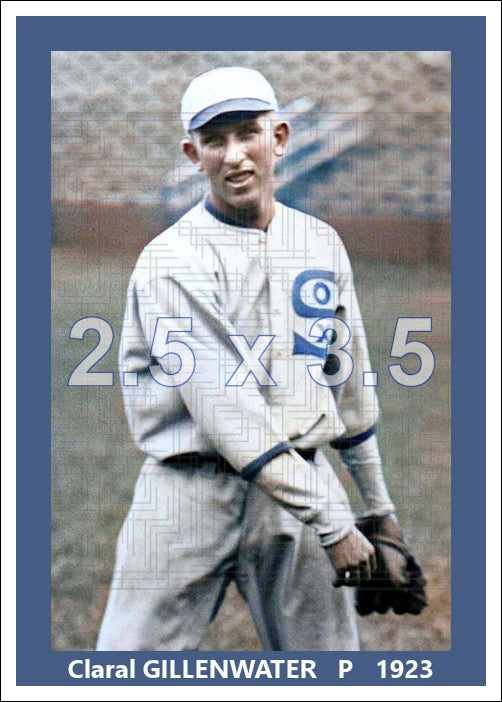 Claral Gillenwater - 1923 Chicago White Sox - choose a size & style