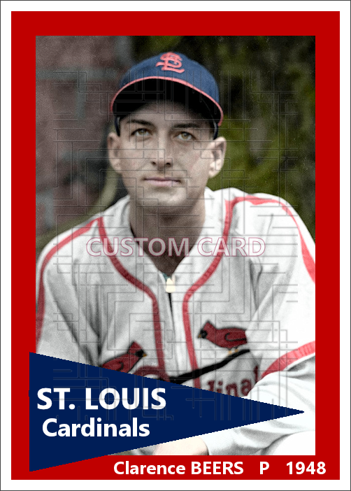 Clarence Beers - 1948 St. Louis Cardinals - choose a size & style
