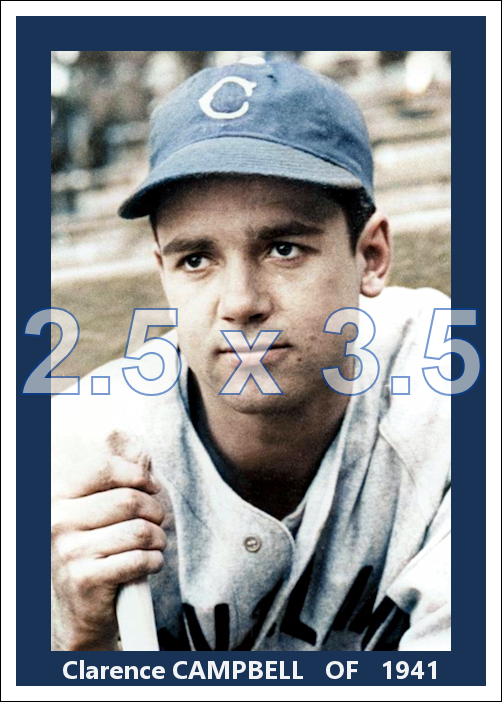 Clarence Campbell - 1941 Cleveland Indians - choose a size & style