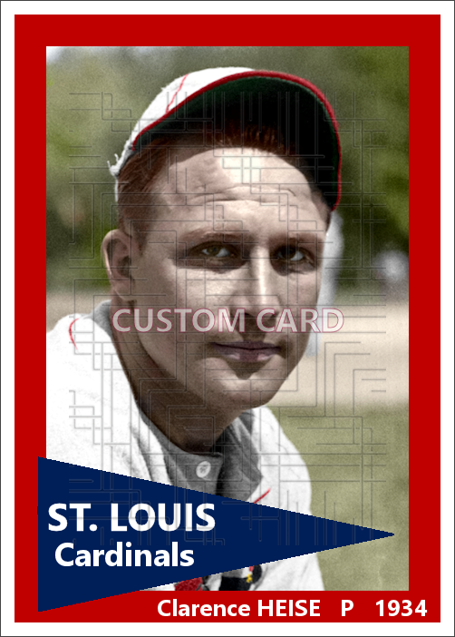 Clarence Heise - 1934 St. Louis Cardinals - choose a size & style