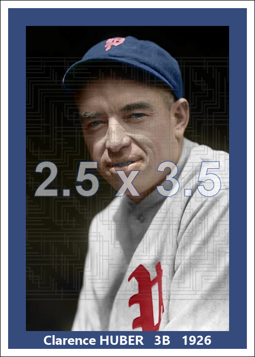 Clarence Huber - 1926 Philadelphia Phillies - choose a size & style