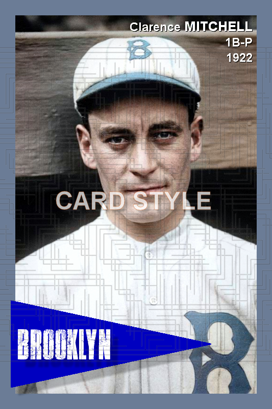 Clarence Mitchell - 1922 Brooklyn Robins - choose a size & style