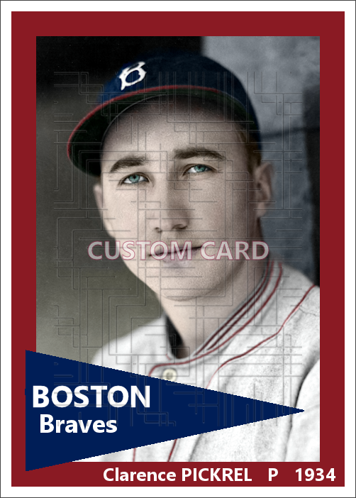 Clarence Pickrel - 1934 Boston Braves - choose a size & style