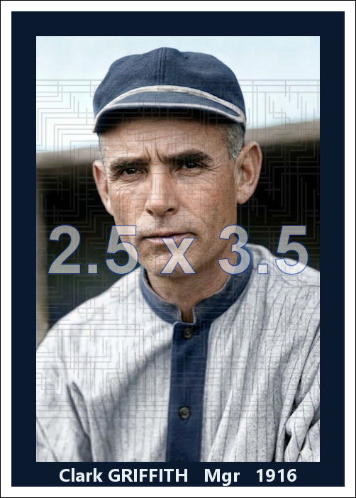 Clark Griffith - 1916 Washington Senators - choose a size & style