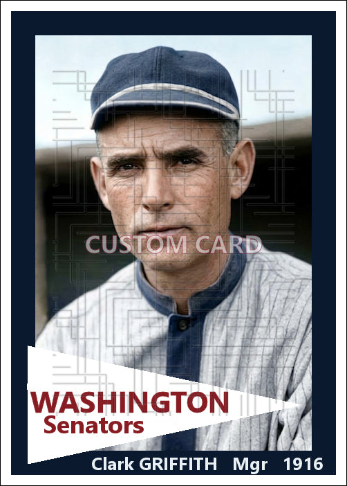 Clark Griffith - 1916 Washington Senators - choose a size & style