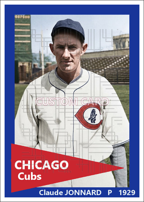 Claude Jonnard - 1929 Chicago Cubs - choose a size & style