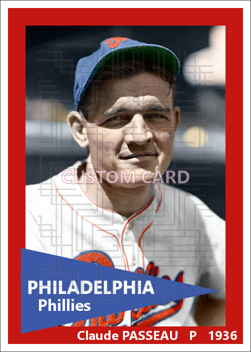 Claude Passeau - 1936 Philadelphia Phillies - choose a size & style