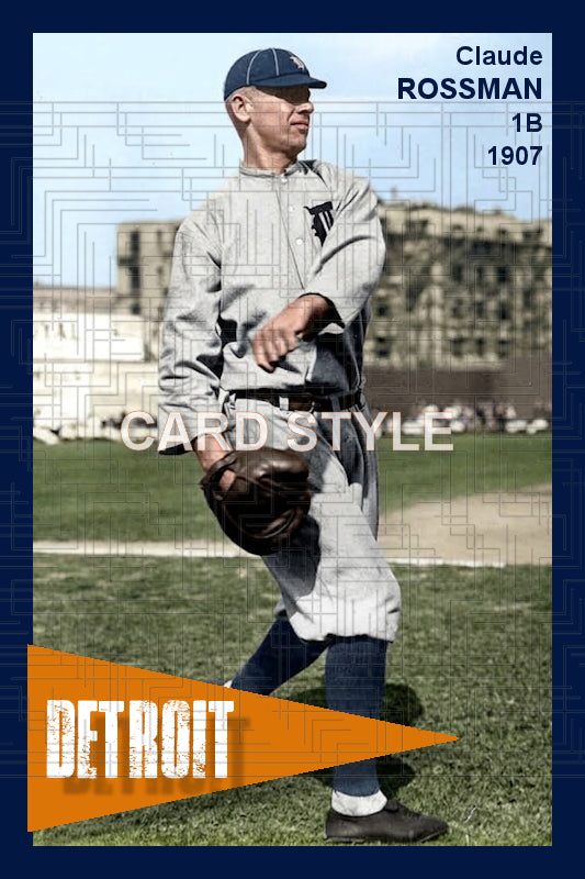 Claude Rossman - 1907 Detroit Tigers - choose a size & style