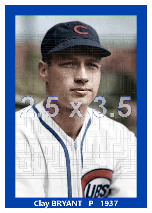 Clay Bryant - 1937 Chicago Cubs - choose a size & style
