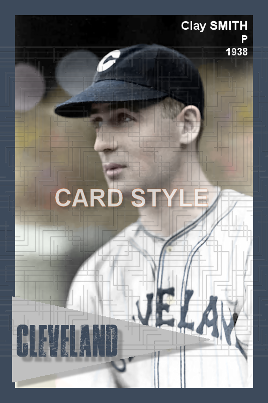 Clay Smith - 1938 Cleveland Indians - choose a size & style