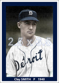 Clay Smith - 1940 Detroit Tigers - choose a size & style