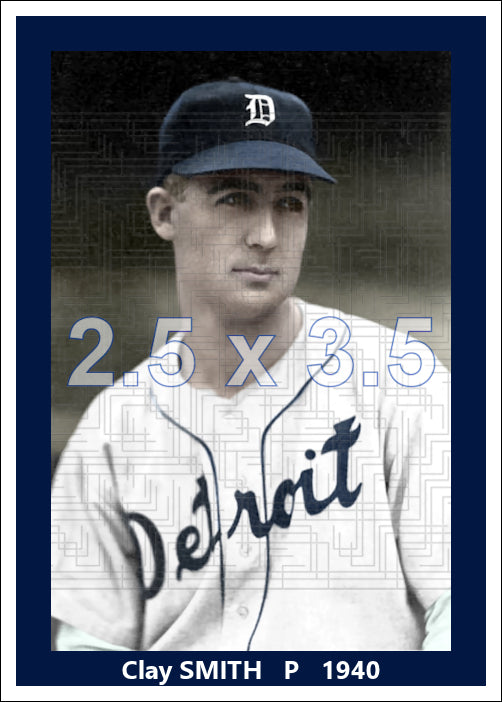 Clay Smith - 1940 Detroit Tigers - choose a size & style