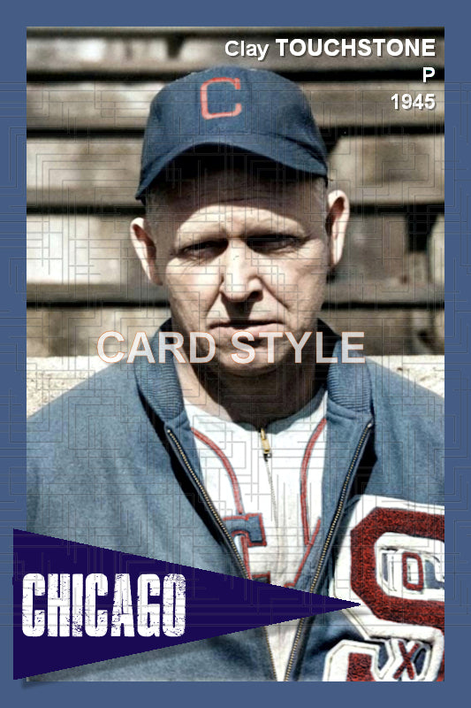 Clay Touchstone - 1945 Chicago White Sox - choose a size & style