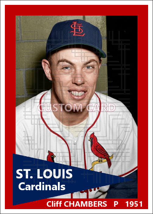 Cliff Chambers - 1951 St. Louis Cardinals - choose a size & style
