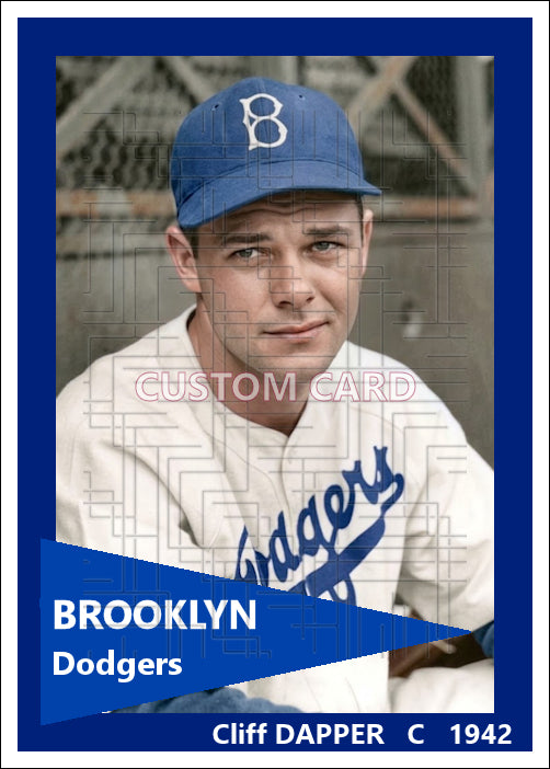 Cliff Dapper - 1942 Brooklyn Dodgers - choose a size & style