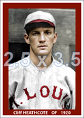Cliff Heathcote - 1920 St. Louis Cardinals - choose a size & style