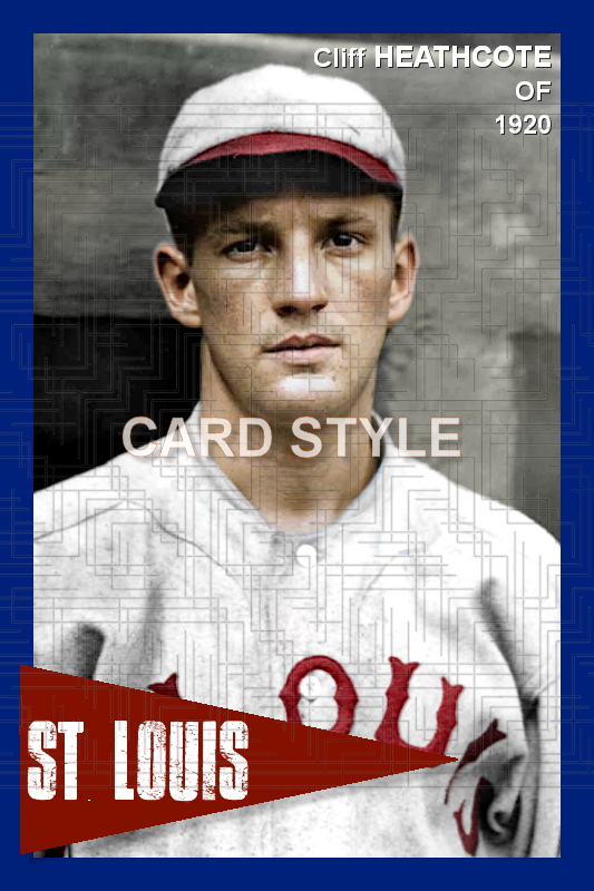 Cliff Heathcote - 1920 St. Louis Cardinals - choose a size & style