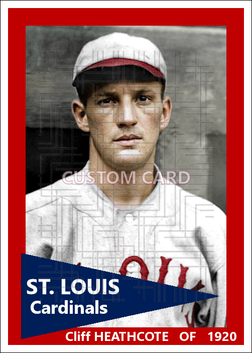 Cliff Heathcote - 1920 St. Louis Cardinals - choose a size & style