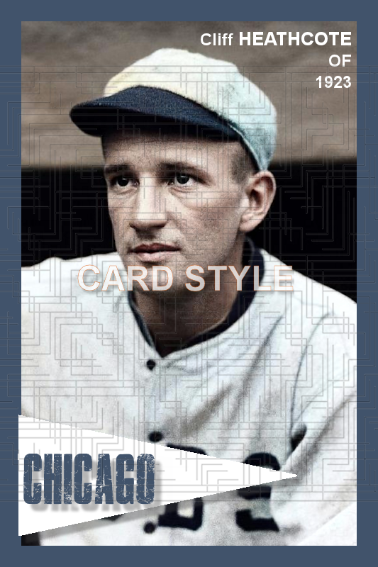 Cliff Heathcote - 1923 Chicago Cubs - choose a size & style