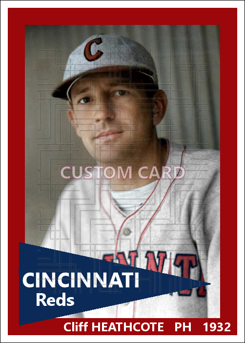 Cliff Heathcote - 1932 Cincinnati Reds - choose a size & style
