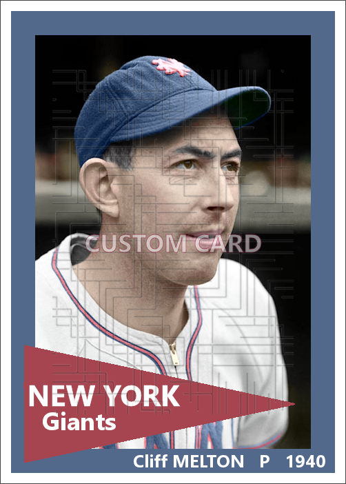 Cliff Melton - 1940 New York Giants - choose a size & style
