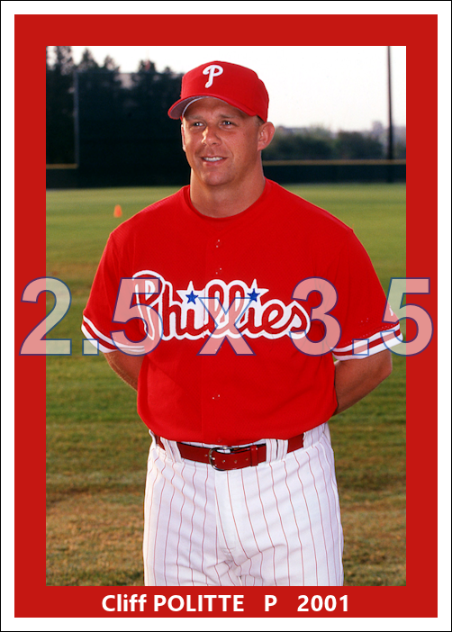Cliff Politte - 2001 Philadelphia Phillies - choose a size & style