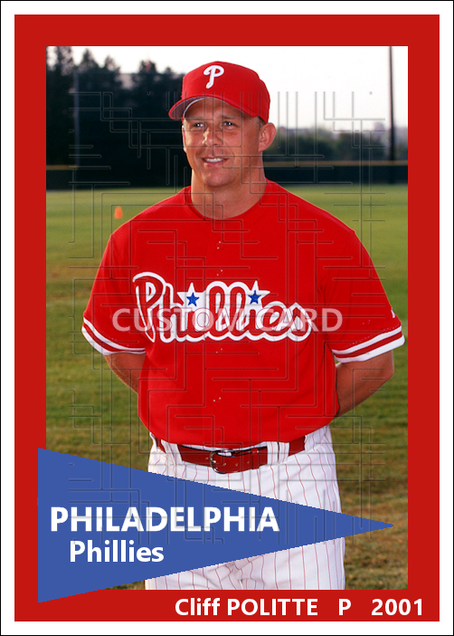 Cliff Politte - 2001 Philadelphia Phillies - choose a size & style