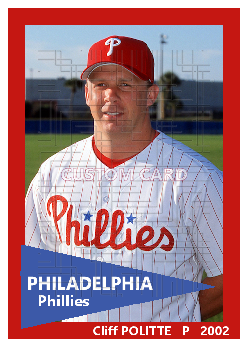 Cliff Politte - 2002 Philadelphia Phillies - choose a size & style