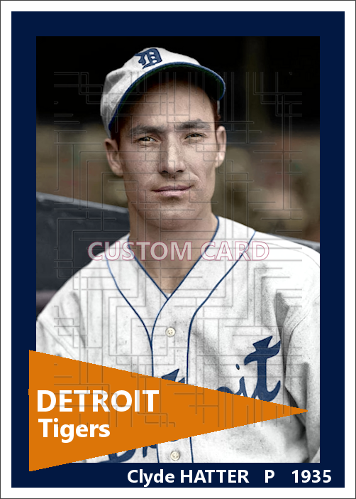 Clyde Hatter - 1935 Detroit Tigers - choose a size & style