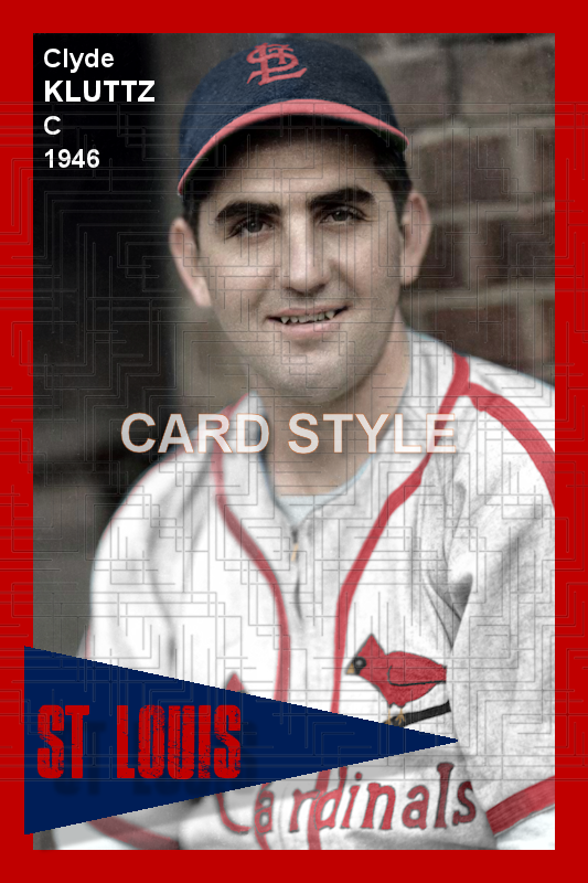 Clyde Kluttz - 1946 St. Louis Cardinals - choose a size & style