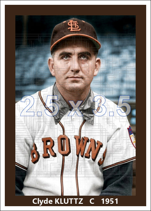 Clyde Kluttz - 1951 St. Louis Browns - choose a size & style
