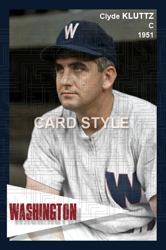 Clyde Kluttz - 1951 Washington Senators - choose a size & style