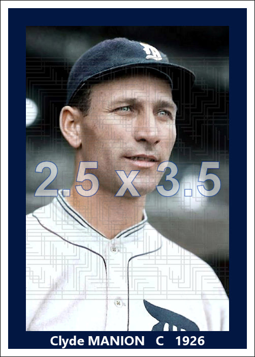 Clyde Manion - 1926 Detroit Tigers - choose a size & style
