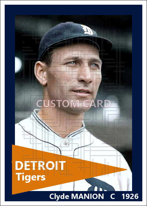 Clyde Manion - 1926 Detroit Tigers - choose a size & style