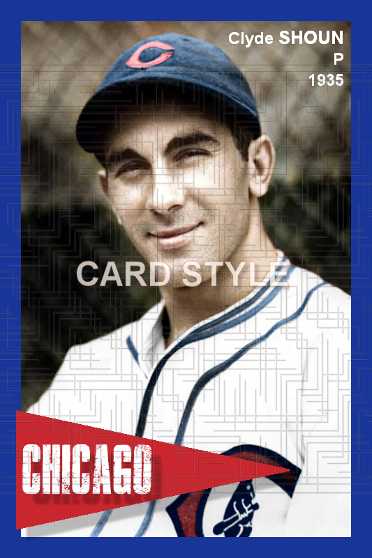 Clyde Shoun - 1935 Chicago Cubs - choose a size & style