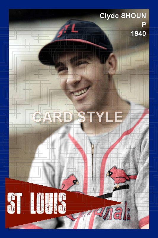 Clyde Shoun - 1940 St. Louis Cardinals - choose a size & style