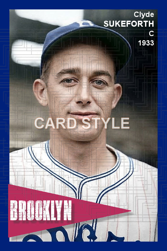 Clyde Sukeforth - 1933 Brooklyn Dodgers - choose a size & style