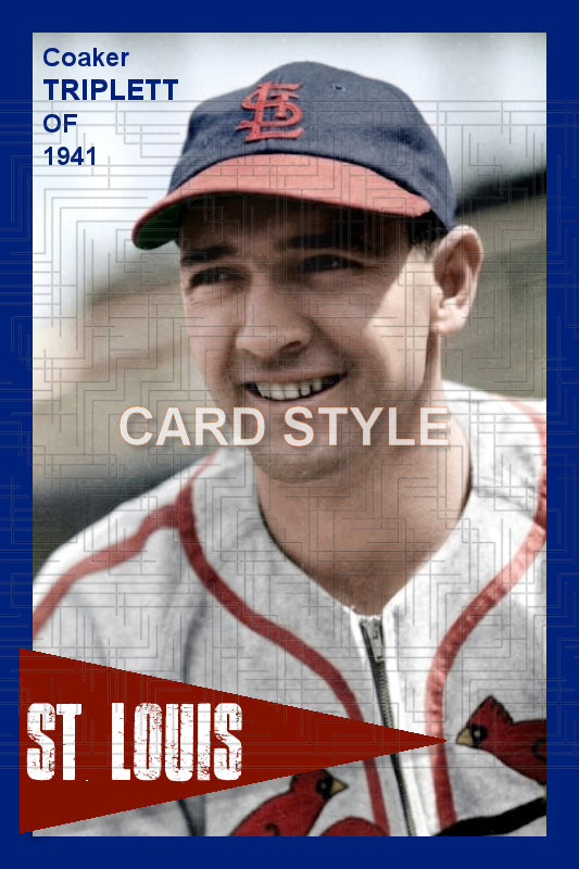 Coaker Triplett - 1941 St. Louis Cardinals - choose a size & style