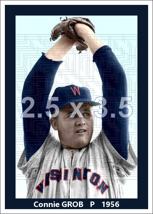 Connie Grob - 1956 Washington Senators - choose a size & style