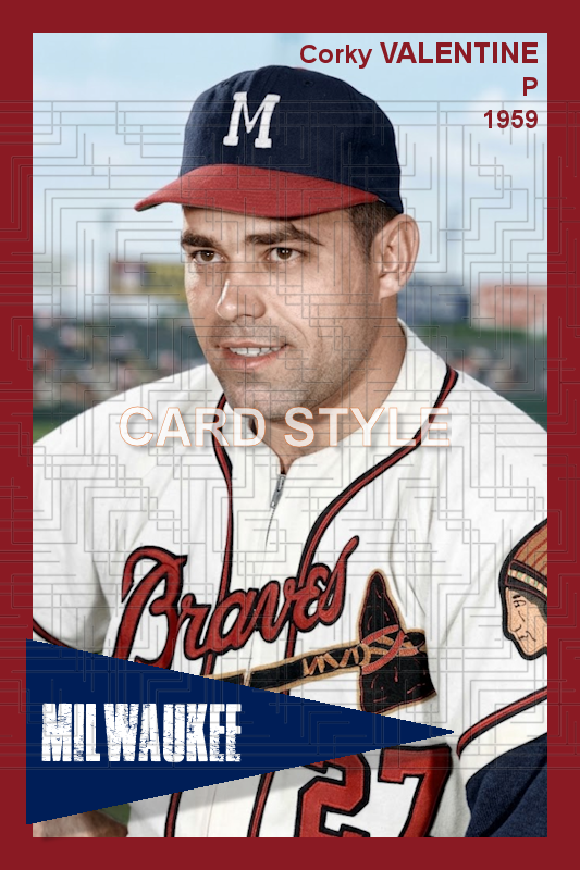 Corky Valentine - 1959 Milwaukee Braves - choose a size & style