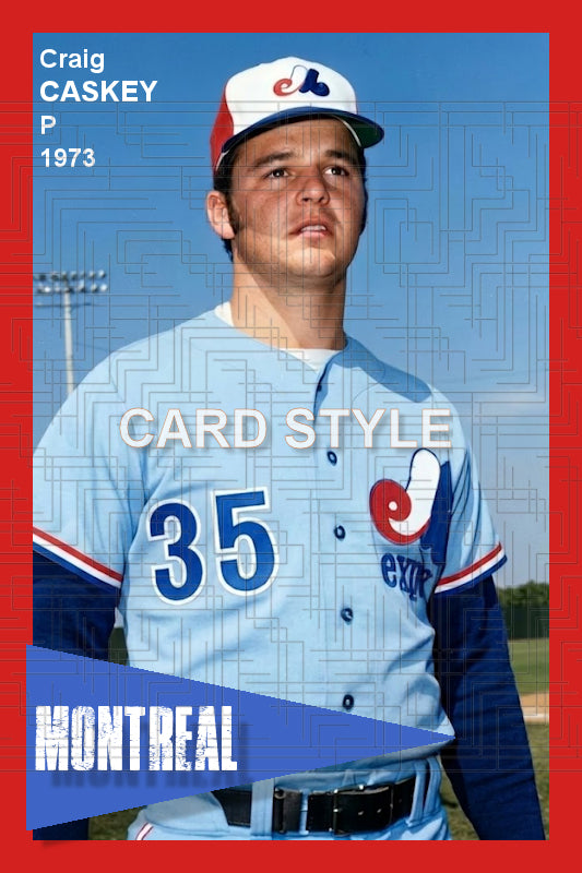 Craig Caskey - 1973 Montreal Expos - choose a size & style