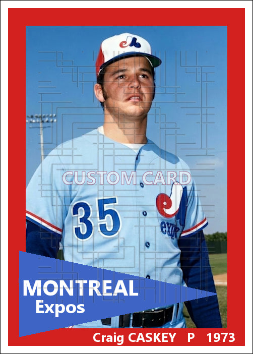 Craig Caskey - 1973 Montreal Expos - choose a size & style