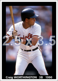 Craig Worthington - 1990 Baltimore Orioles - choose a size & style