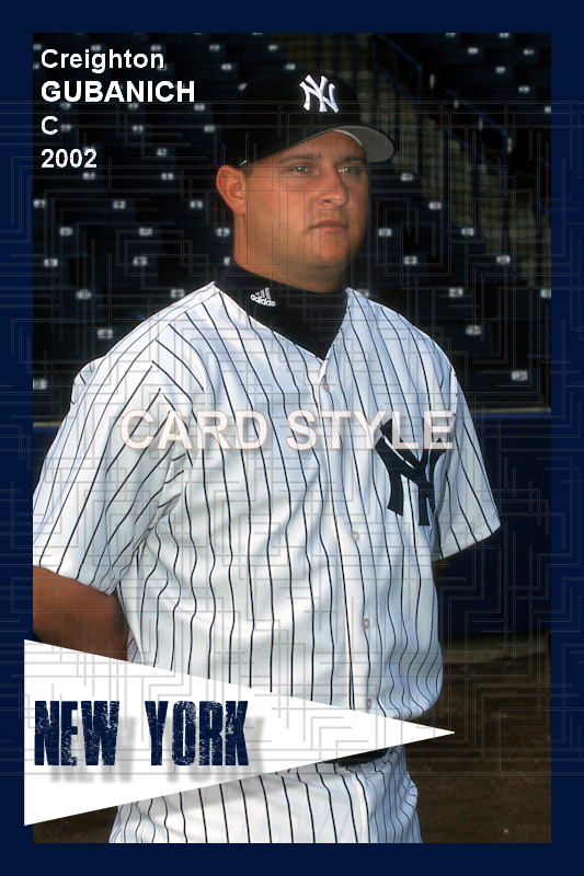 Creighton Gubanich - 2002 New York Yankees - choose a size & style