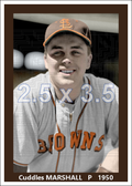 Cuddles Marshall - 1950 St. Louis Browns - choose a size & style