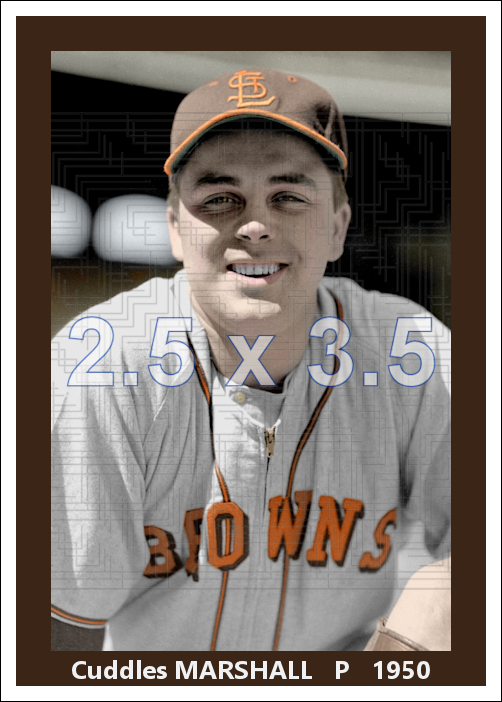 Cuddles Marshall - 1950 St. Louis Browns - choose a size & style