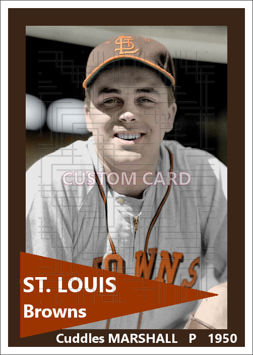 Cuddles Marshall - 1950 St. Louis Browns - choose a size & style